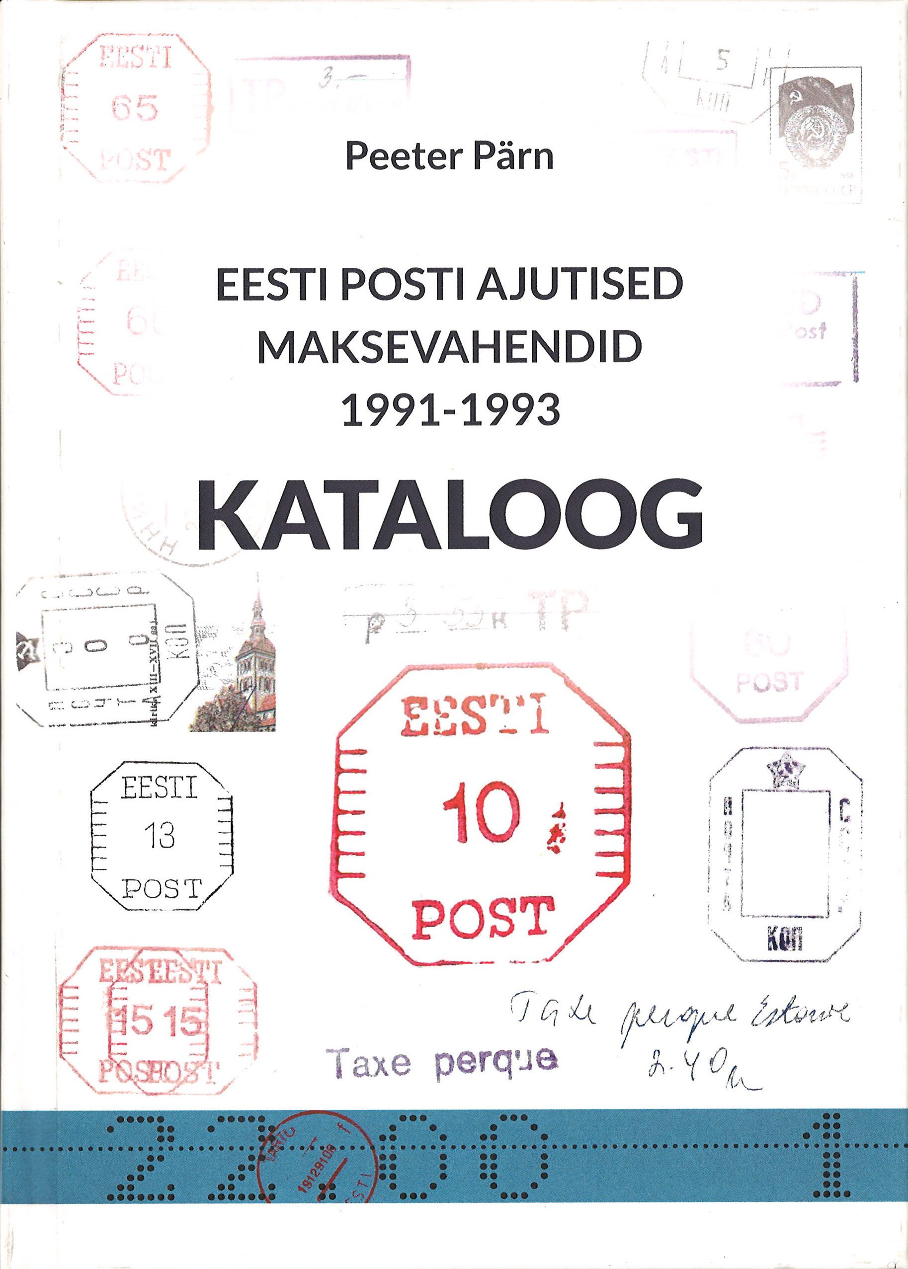 Provisorische Zahlungsmittel der estnischen Post 1991-1993